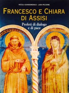 Francesco e Chiara di Assisi