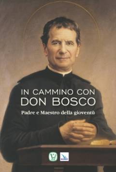 In cammino con Don Bosco