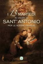 I 13 martedì in onore di Sant'Antonio per le nostre famiglie